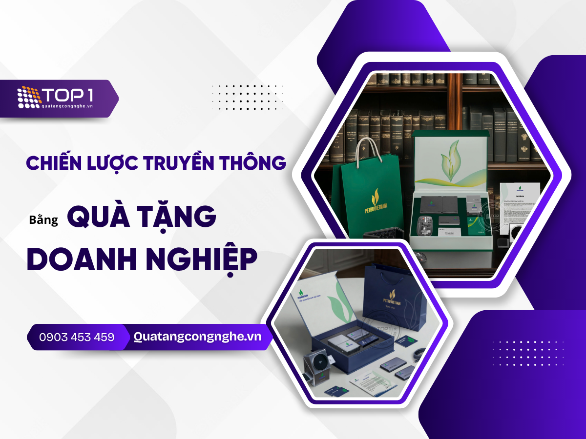 Chiến lược truyền thông bằng quà tặng doanh nghiệp. Bạn đã thử chưa?